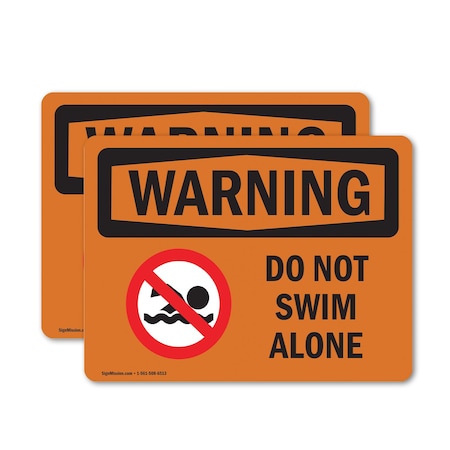 Signmission Safety Culture Sign, 7 in Width, Vinyl Decal, Rectangle OS-2PACK-WS-D-57-L-12574